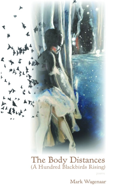 Book cover of: Body Distances. By: Mark Wagenaar