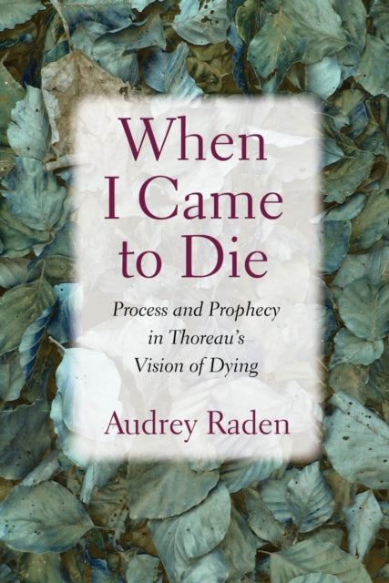 Book cover of: When I Came to Die. By: Audrey Raden