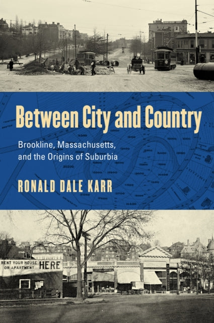 Book cover of: Between City and Country. By: Ronald Dale Karr
