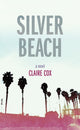 Book cover of: Silver Beach. By: Claire Cox