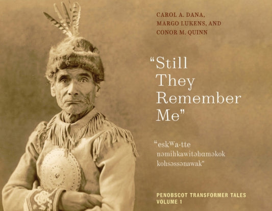 Book cover of: Still They Remember Me. By: Carol A. Dana