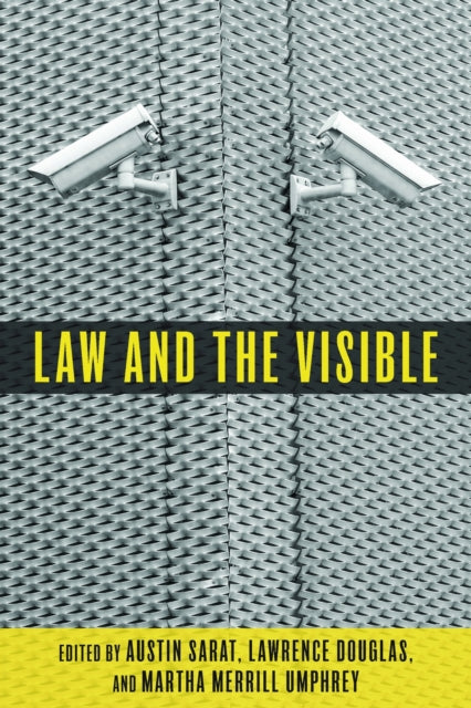 Book cover of: Law and the Visible. By: Sarat Austin