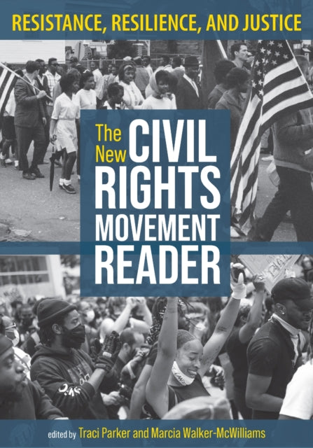 Book cover of: New Civil Rights Movement Reader. By: Traci Parker
