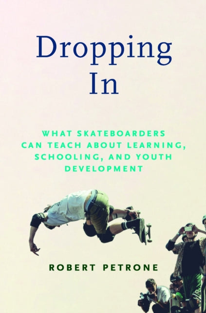 Book cover of: Dropping in. By: Robert Petrone