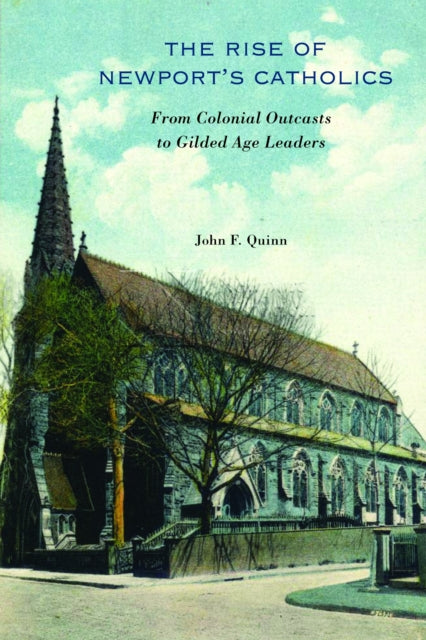 Book cover of: Rise of Newport's Catholics