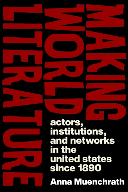 Book cover of: Making World Literature