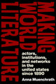Book cover of: Making World Literature