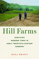 Book cover of: Hill Farms. By: Dona Brown