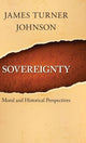 Book cover of: Sovereignty. By: James Turner Johnson