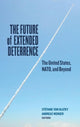 Book cover of: Future of Extended Deterrence. By: Stéfanie Von Hlatky