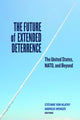 Book cover of: Future of Extended Deterrence. By: Stéfanie Von Hlatky