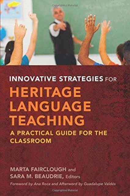 Book cover of: Innovative Strategies for Heritage Language Teaching