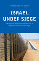 Book cover of: Israel under Siege. By: Raffaella A. Del Sarto