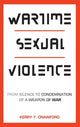 Book cover of: Wartime Sexual Violence. By: Kerry F. Crawford