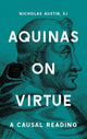 Book cover of: Aquinas on Virtue. By: Nicholas Austin