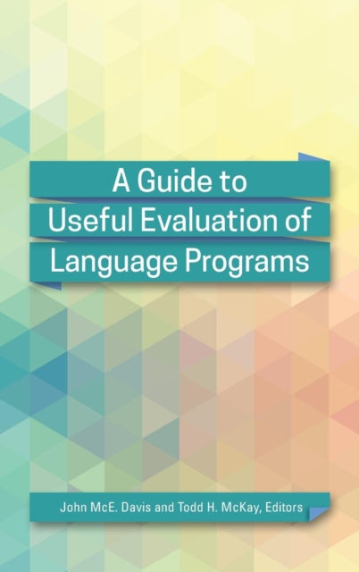 Book cover of: Guide to Useful Evaluation of Language Programs