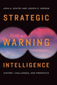 Book cover of: Strategic Warning Intelligence. By: John A. Gentry [do not use]