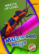 Book cover of: Milkweed Bugs. By: Patrick Perish