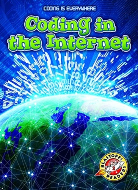 Book cover of: Coding in the Internet. By: Elizabeth Noll
