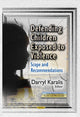 Book cover of: Defending Children Exposed to Violence. By: Darryl Karalis