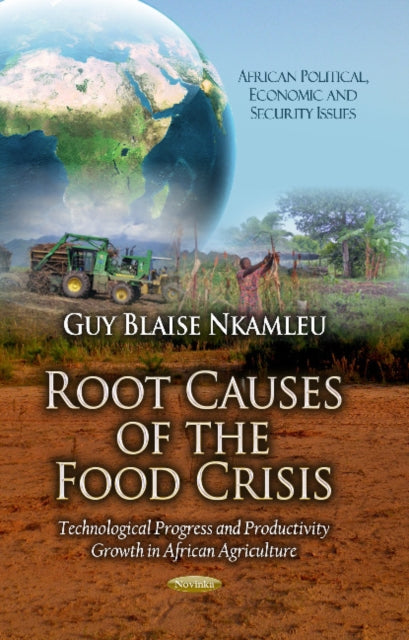 Book cover of: Root Causes of the Food Crisis
