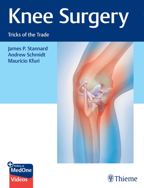 Book cover of: Knee Surgery. By: James Stannard