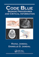 Book cover of: Code Blue: Bedside Procedures and Critical Information. By: Rahul Jandial