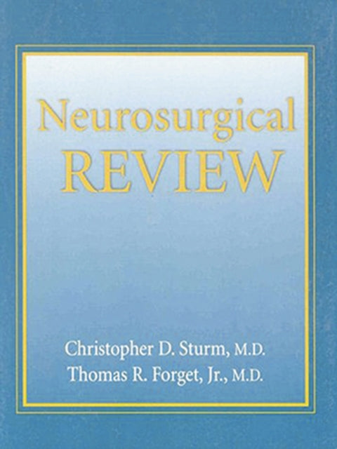 Book cover of: Neurosurgical Review. By: Christopher Sturm
