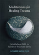 Book cover of: Meditations for Healing Trauma. By: Louanne Davis