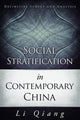 Book cover of: Social Stratification in Contemporary China. By: Qiang Li