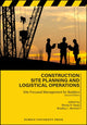 Book cover of: Construction Site Planning and Logistical Operations. By: Randy R. Rapp