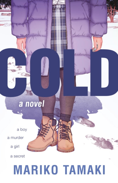 Book cover of: Cold. By: Mariko Tamaki