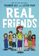 Book cover of: Real Friends. By: Shannon Hale