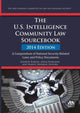 Book cover of: U.S. Intelligence Community Law Sourcebook. By: Andrew Borene