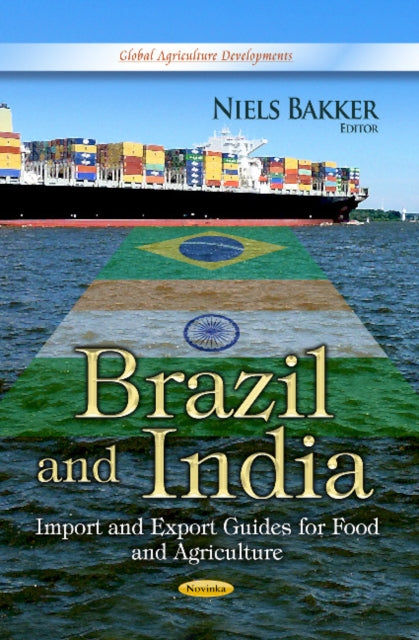 Book cover of: Brazil & India. By: Niels Bakker