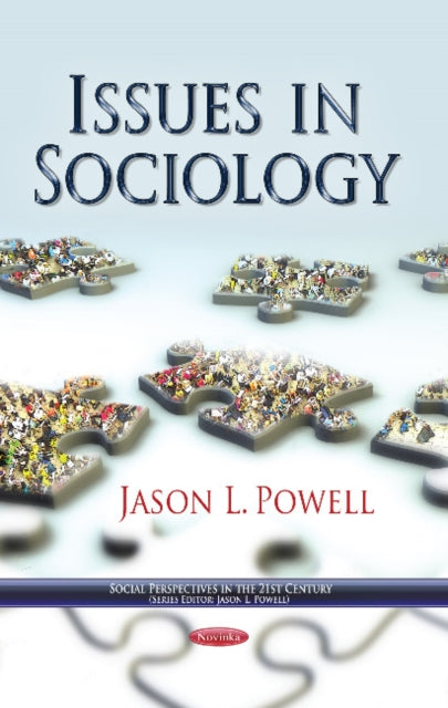 Book cover of: Issues in Sociology. By: Jason L. Powell