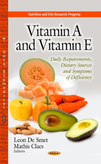 Book cover of: Vitamin A & Vitamin E. By: Leon Smet