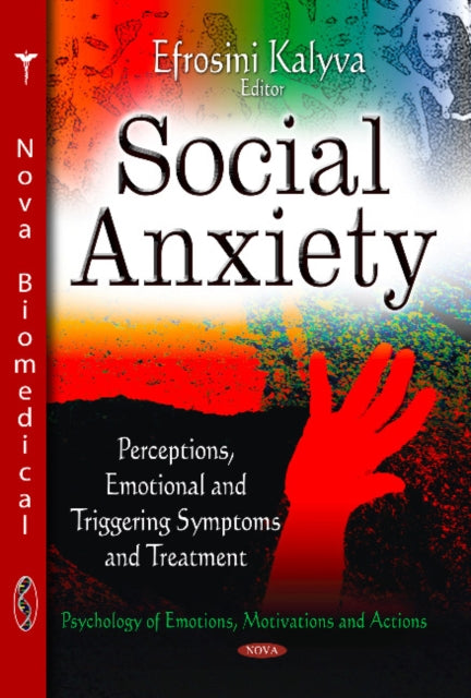 Book cover of: Social Anxiety. By: Efrosini Kalyva