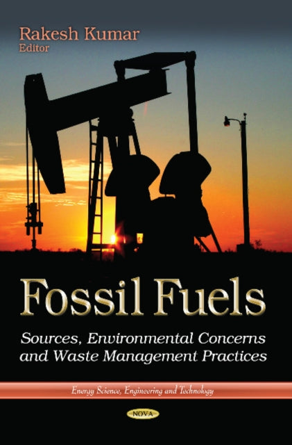 Book cover of: Fossil Fuels. By: Rakesh Kumar