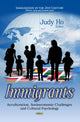 Book cover of: Immigrants. By: Judy Ho