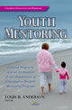 Book cover of: Youth Mentoring. By: Louis B. Anderson