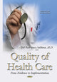 Book cover of: Quality of Health Care. By: Joel Rodriguez-Saldana