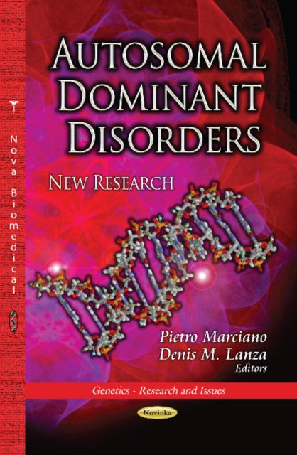 Book cover of: Autosomal Dominant Disorders. By: Pietro Marciano