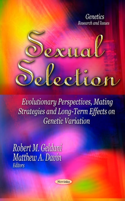 Book cover of: Sexual Selection. By: Robert M. Geldani