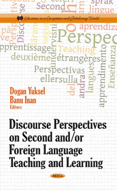 Book cover of: Discourse Perspectives on Second &/or Foreign Language Teaching & Learning. By: Dogan Yuksel