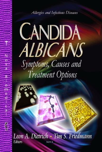 Book cover of: Candida Albicans. By: Leon A. Dietrich