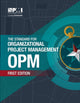 Book cover of: Standard for Organizational Project Management (OPM)