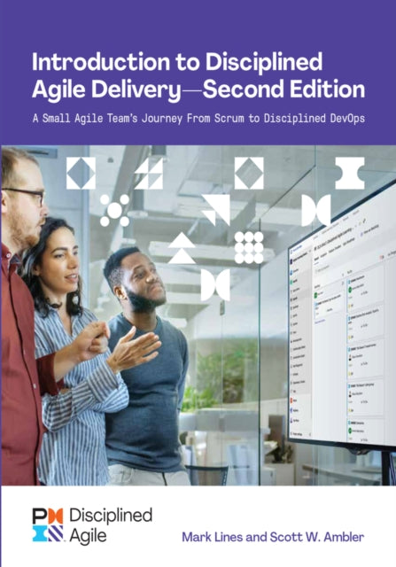 Book cover of: Introduction to Disciplined Agile Delivery - Second Edition. By: Scott W. Ambler