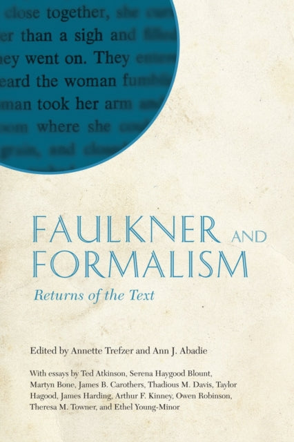 Book cover of: Faulkner and Formalism. By: Annette Trefzer