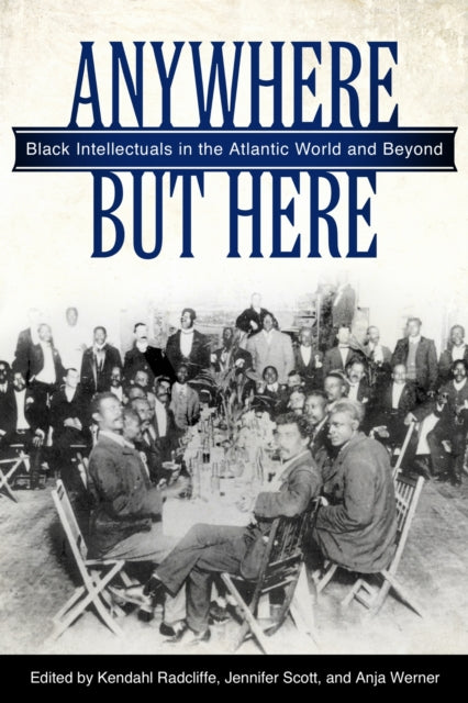 Book cover of: Anywhere but Here. By: Kendahl Radcliffe